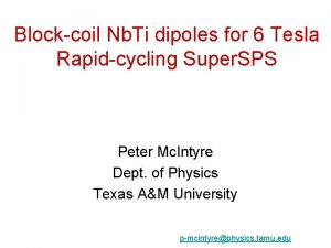 Blockcoil Nb Ti dipoles for 6 Tesla Rapidcycling