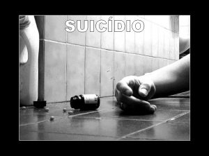 SUICDIO SUICDIO 944 S TEMOS O DIREITO DEESSE