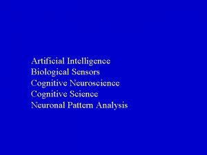 Artificial Intelligence Biological Sensors Cognitive Neuroscience Cognitive Science