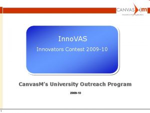 Inno VAS Innovators Contest 2009 10 Canvas Ms