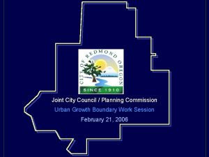 Joint City Council Planning Commission Urban Growth Boundary