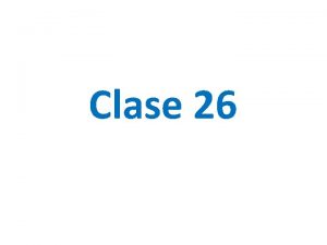 Clase 26 Objectifs Comprhension orale p 142 Le