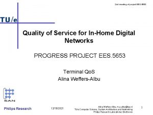 2 nd meeting of project EES 5653 Quality