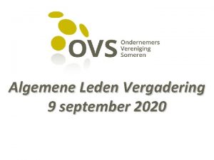 Algemene Leden Vergadering 9 september 2020 AGENDA 1