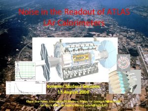 Noise in the Readout of ATLAS s LAr