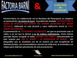 LA BOUTIQUE DEL POWERPOINT Factora Barni en colaboracin