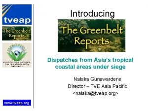 Introducing Dispatches from Asias tropical coastal areas under