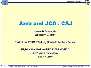 Jacva and JCA CAJ Java and JCA CAJ