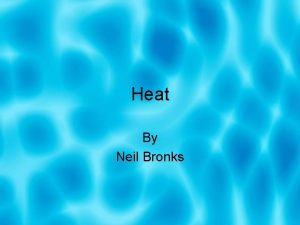 Heat By Neil Bronks Thermometers Three things that