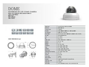 OUTDOOR DOME ADVANCED IR LED BULLET DOME CAMERA