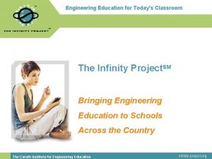 Engineering Education for todays classroom Engineering Education for