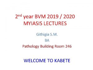 nd 2 year BVM 2019 2020 MYIASIS LECTURES