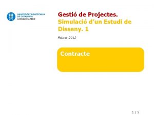 Gesti de Projectes Simulaci dun Estudi de Disseny