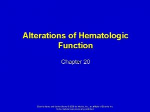 Alterations of Hematologic Function Chapter 20 Elsevier items