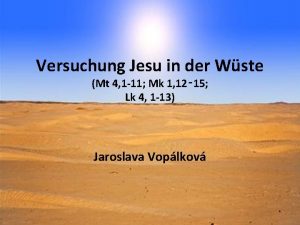 Versuchung Jesu in der Wste Mt 4 1