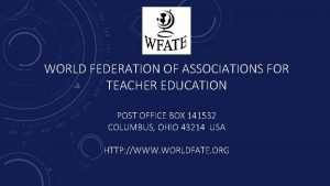 WORLD FEDERATION OF ASSOCIATIONS FOR TEACHER EDUCATION POST