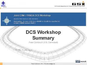 DCS GSI Helmholtzzentrum fr Schwerionenforschung Gmb H DCS DCS GSI Helmholtzzentrum fr Schwerionenforschung Gmb H DCS