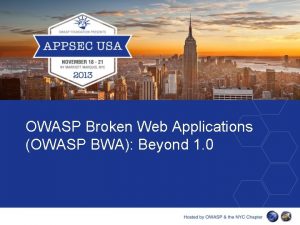OWASP Broken Web Applications OWASP BWA Beyond 1
