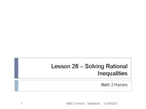 Lesson 26 Solving Rational Inequalities Math 2 Honors