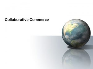 Collaborative Commerce Collaborative Commerce collaborative commerce ccommerce The