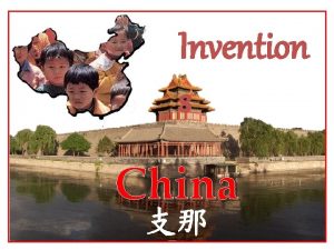 Invention s China Educated Guess I will show