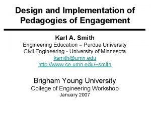 Design and Implementation of Pedagogies of Engagement Karl