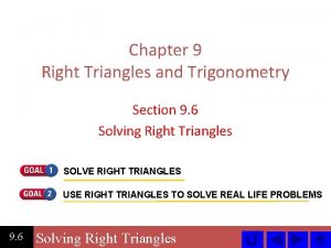Chapter 9 Right Triangles and Trigonometry Section 9