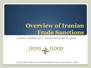 Overview of Iranian Trade Sanctions London October 2010