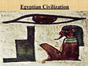 Egyptian Civilization The Story of Osiris Ruled Egypt