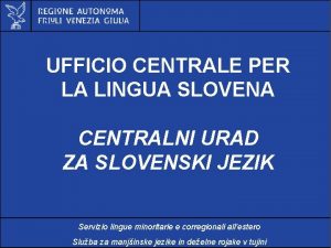 Al servizio di gente unica UFFICIO CENTRALE PER