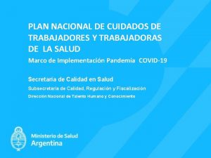 PLAN NACIONAL DE CUIDADOS DE TRABAJADORES Y TRABAJADORAS