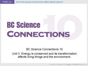 BC Science Connections 10 Unit 3 Energy is