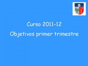 Curso 2011 12 Objetivos primer trimestre LECTURA SLABAS