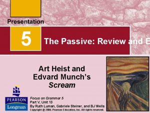 5 The Passive Review and E Art Heist