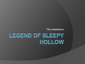 Film adaptations LEGEND OF SLEEPY HOLLOW Quiz 30