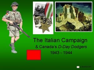 The Italian Campaign Canadas DDay Dodgers 1943 1944