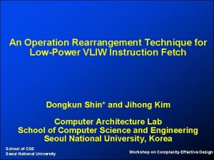 An Operation Rearrangement Technique for LowPower VLIW Instruction
