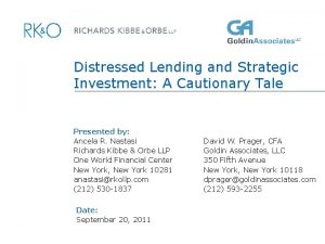 Distressed Lending and Strategic Investment A Cautionary Tale