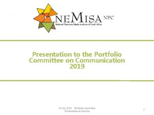 Presentation to the Portfolio Committee on Communication 2019