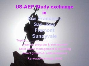 USAEP Study exchange in San Francisco San Jose