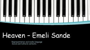 Heaven Emeli Sande Representation and media language Social