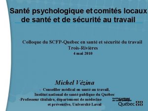 Sant psychologique et comits locaux de sant et