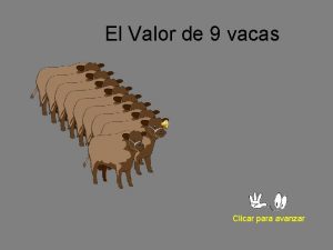 El Valor de 9 vacas Clicar para avanzar