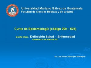 Universidad Mariano Glvez de Guatemala Facultad de Ciencias