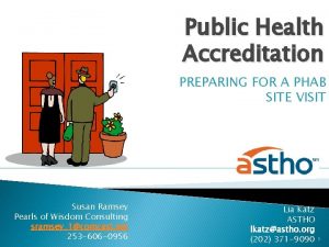 Public Health Accreditation PREPARING FOR A PHAB SITE