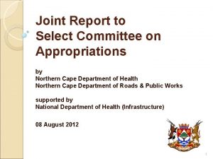 Joint Report to Select Committee on Appropriations by