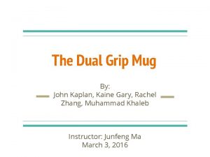 The Dual Grip Mug By John Kaplan Kaine