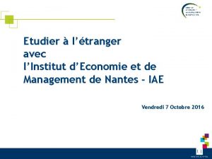 Etudier ltranger avec lInstitut dEconomie et de Management