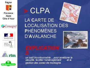 Rgion Provence Alpes Cte dAzur CLPA LA CARTE