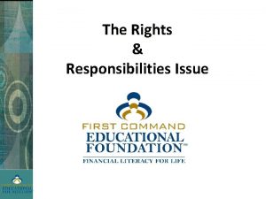 The Rights Responsibilities Issue Principles Discussed Protection Under